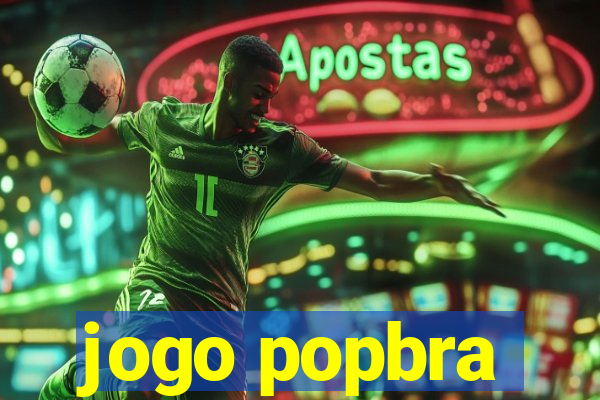 jogo popbra